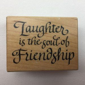 PSX Laughter is the Soul of Friendship Calligraphy Rubber Stamp Card Scrapbook
